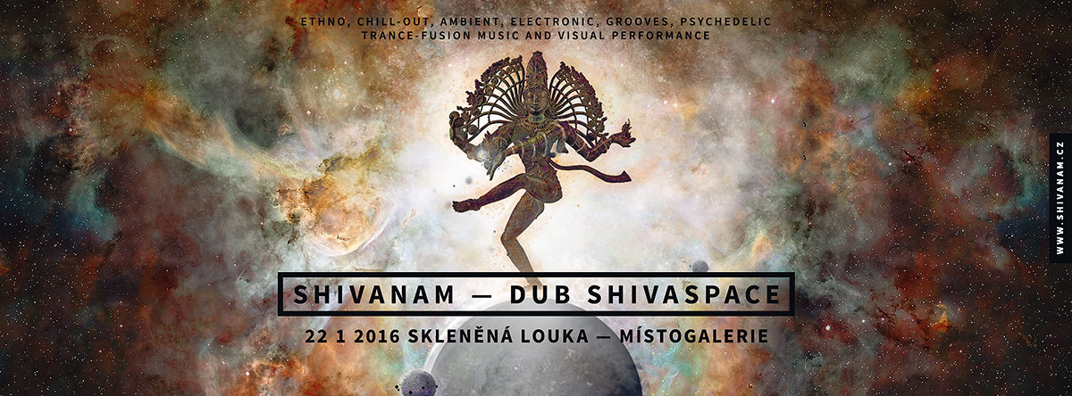 SHIVANAM – DUB SHIVASPACE live + hosté